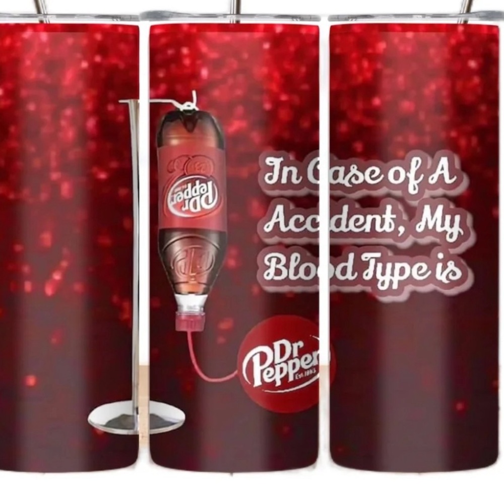 Handmade In‎ case of an Accident My Blood Type is Dr. Pepper.NWOT